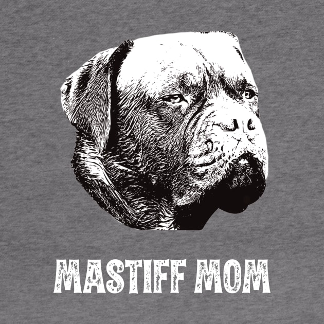 Mastiff Mom - Dogue de Bordeaux Mom by DoggyStyles